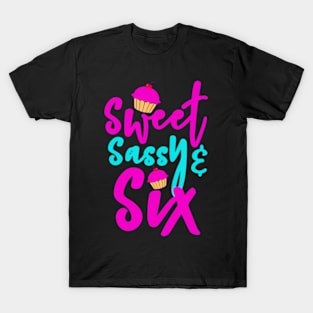 6Th Birthday Cupcake Design Sweet Sassy Six T-Shirt